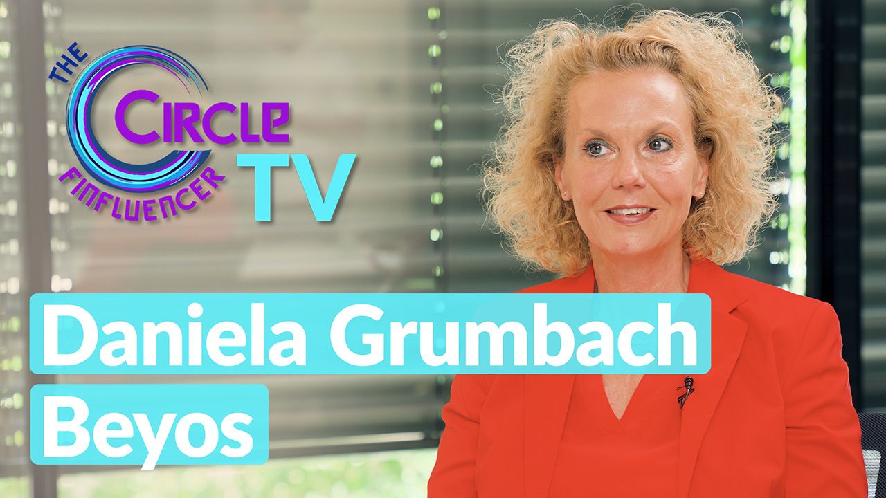 Thumbnail - Beyos Daniela Grumbach in Finfluencer Circle TV von Birgit Hass