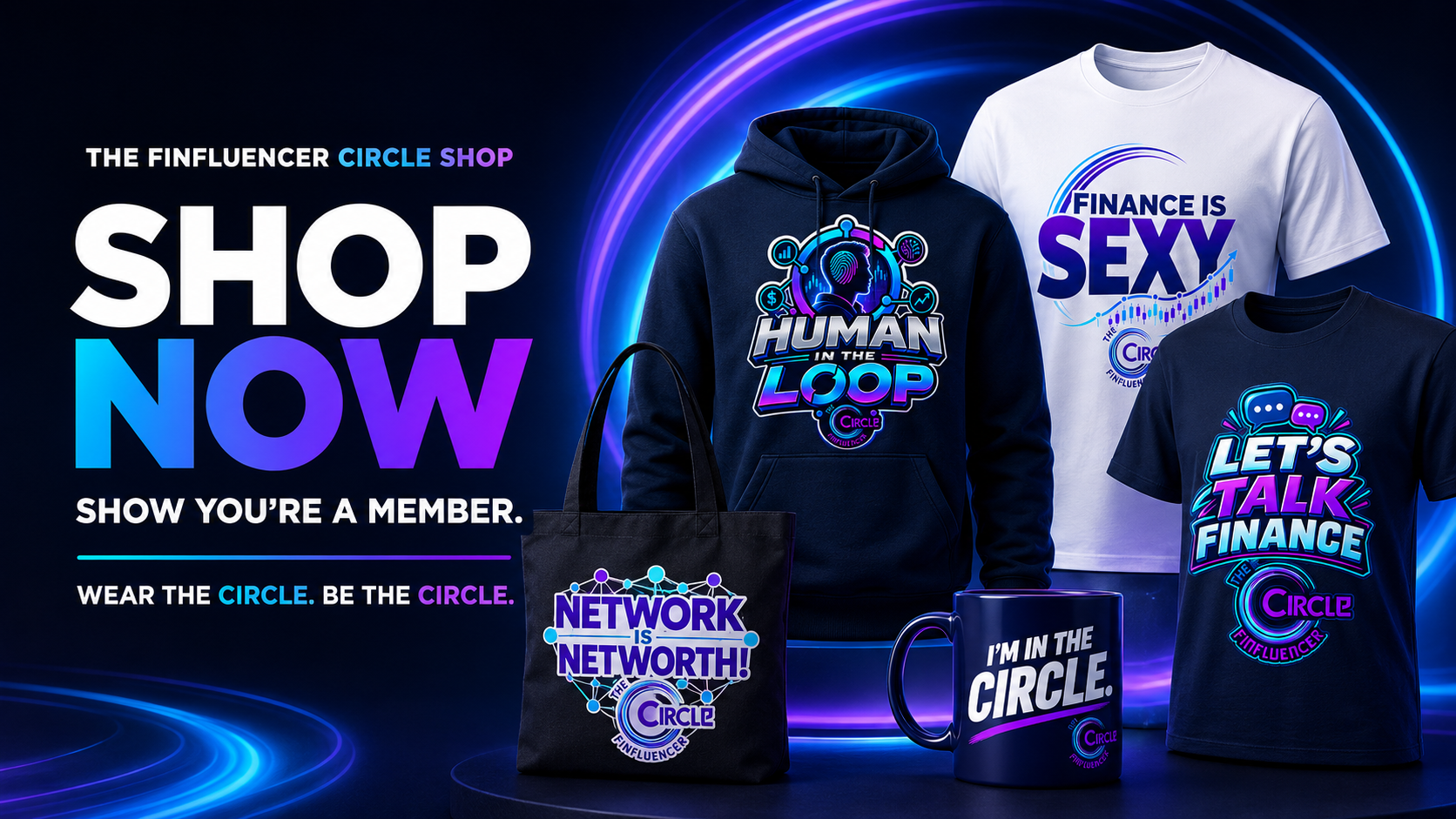The Finfluencer Circle Shop Visual