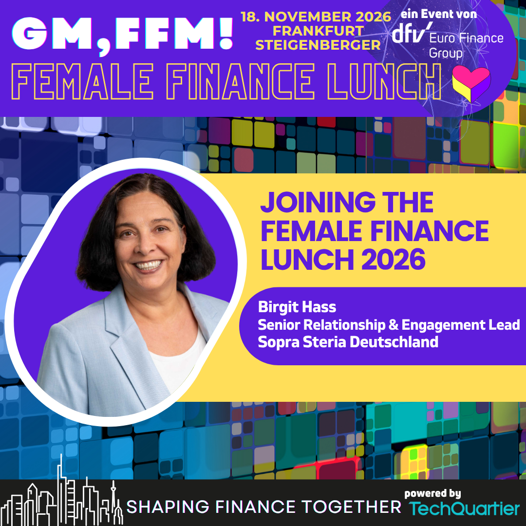Frauen gestalten die Finanzwelt – beim Female Finance Lunch kommen sie zusammen