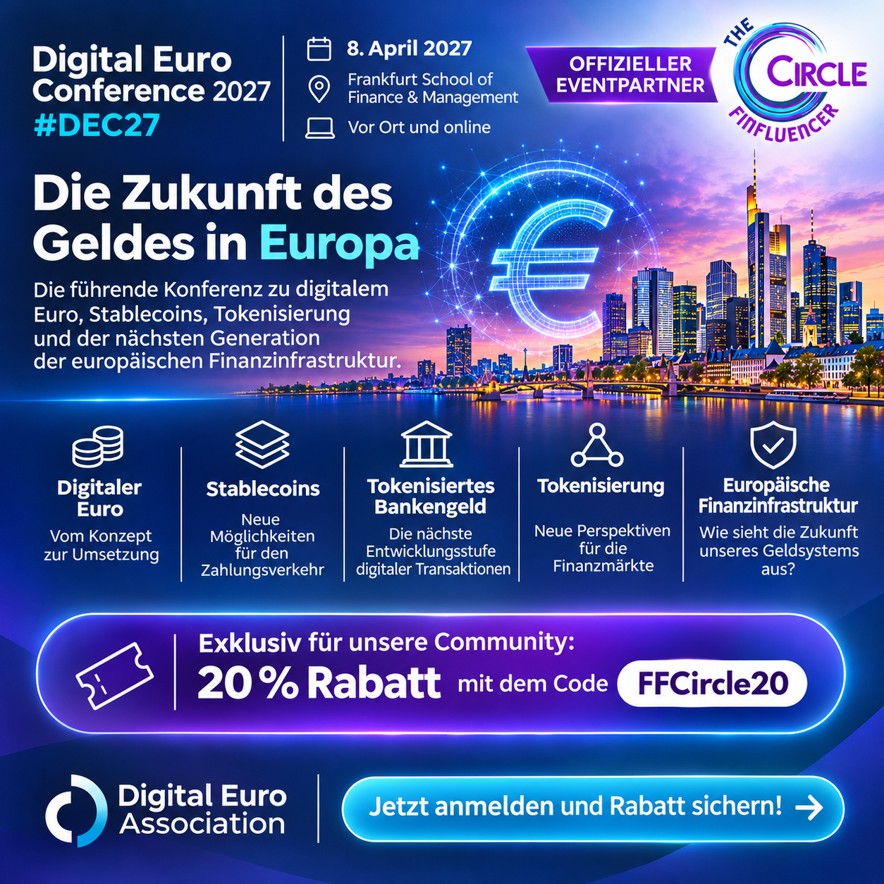 Die Digital Euro Conference 2027 (#DEC27) kehrt am 8. April 2027 nach Frankfurt zurück!