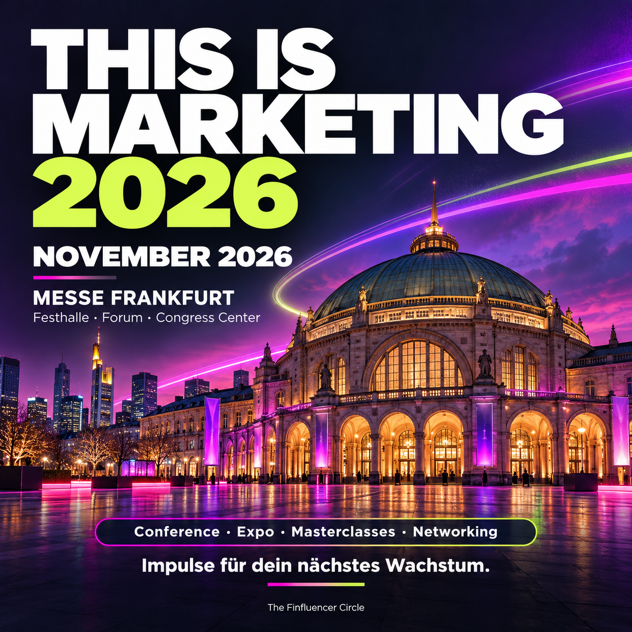 THIS IS MARKETING 2026: Wo aus Aufmerksamkeit Wachstum wird