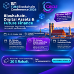 🚀 Blockchain, Digital Assets & Future Finance – The Finfluencer Circle ist bei der TUM Blockchain Conference 2026 dabei! 💙